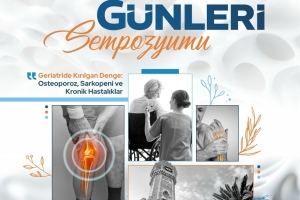 4. Uluslararası ve 13. Ulusal Geriatri Günleri: 'Geriatride Kırılgan Denge: Osteoporoz, Sarkopeni ve Kronik Hastalıklar'